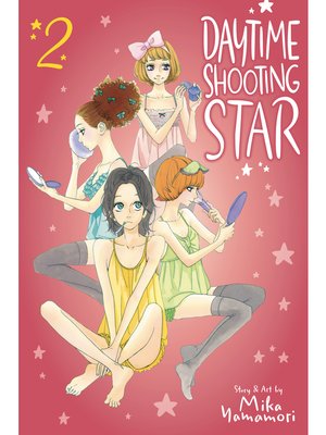 cover image of Daytime Shooting Star, Volume 2